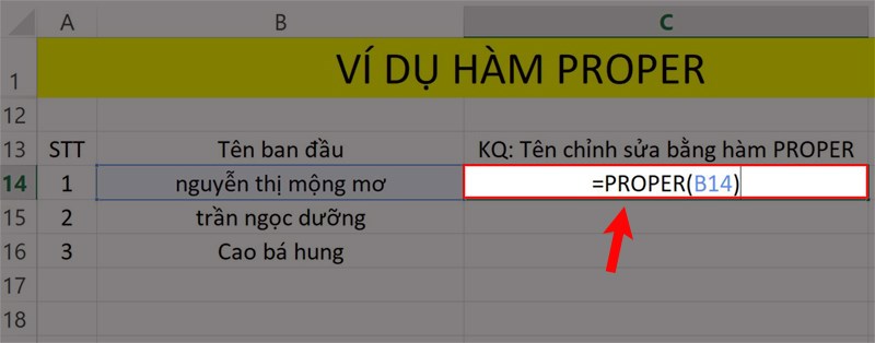 Cách sử dụng hàm PROPER trong Excel không lỗi font chi tiết có ví dụ