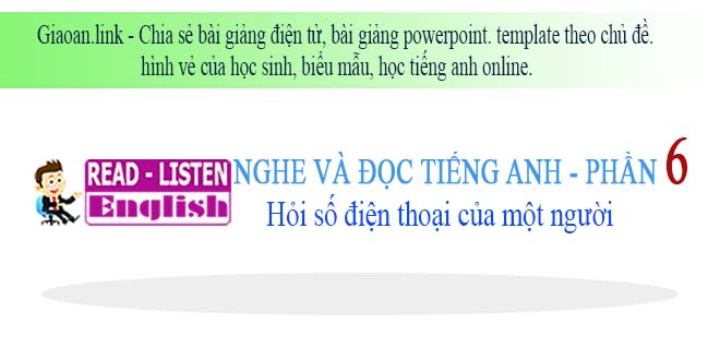 Học tiếng anh online phần 6 – What is your telephone number
