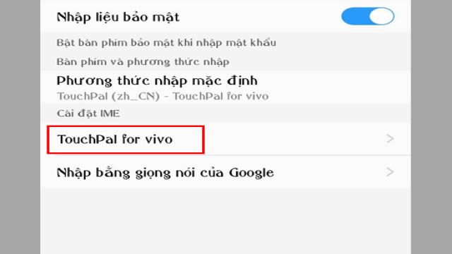 2. Chọn TouchPal for vivo.